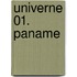 Univerne 01. Paname