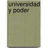 Universidad y poder by Emilia Dominguez