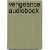 Vengeance Audiobook by Anne Schraff
