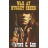 War At Nugget Creek