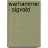 Warhammer - Sigvald