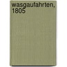 Wasgaufahrten, 1805 door Friedrich Lienhard