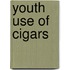 Youth Use of Cigars