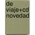 de Viaje+cd Novedad