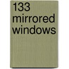 133 Mirrored Windows door Bernhard Holzleitner
