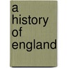 A History Of England door J. Hampden Jackson