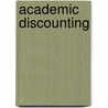 Academic Discounting door Mary Spooner