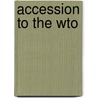 Accession To The Wto door Igor Eromenko
