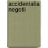 Accidentalia negotii