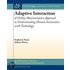 Adaptive Interaction