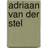 Adriaan van der Stel by Jesse Russell