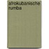 Afrokubanische Rumba