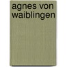 Agnes von Waiblingen door Jesse Russell