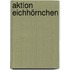Aktion Eichhörnchen