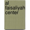 Al Faisaliyah Center by Jesse Russell