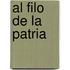 Al Filo de la Patria