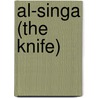 Al-Singa (The Knife) by Ahmed Khaled Towfik