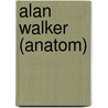 Alan Walker (Anatom) by Jesse Russell