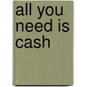 All you need is cash door Adolf Wagner