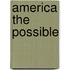 America the Possible