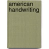 American Handwriting door Janette M. Haynes