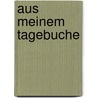 Aus meinem Tagebuche by Ludwig Börne