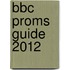 Bbc Proms Guide 2012