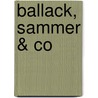 Ballack, Sammer & Co door Michael Peter