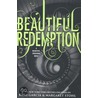 Beautiful Redemption by Margaret Stohl