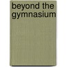 Beyond the Gymnasium door Heikki Lempa