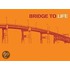 Bridge to Life Tract