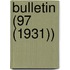 Bulletin (97 (1931))