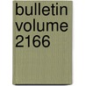 Bulletin Volume 2166 door United States Bureau Statistics