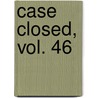 Case Closed, Vol. 46 door Gosho Aoyama