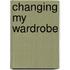 Changing My Wardrobe