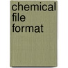 Chemical File Format door Frederic P. Miller