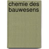 Chemie des Bauwesens door K. Krenkler