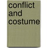Conflict and Costume door Lutz Marten