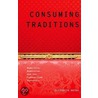 Consuming Traditions door Elizabeth Outka