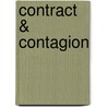 Contract & Contagion door Angela Mitropoulos