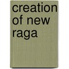 Creation of New Raga door Dr. Vibha Chaurasia