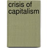 Crisis Of Capitalism door Luciano Vasapollo