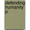 Defending Humanity P door Jens David Ohlin