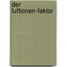 Der Luftionen-Faktor by Aga Wagner
