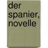 Der Spanier, Novelle door Falke