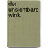 Der unsichtbare Wink