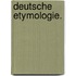 Deutsche Etymologie.