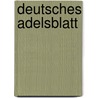 Deutsches Adelsblatt door Jesse Russell