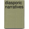 Diasporic Narratives door Kavita Ivy Nandan