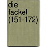Die Fackel (151-172) door Karl Kraus